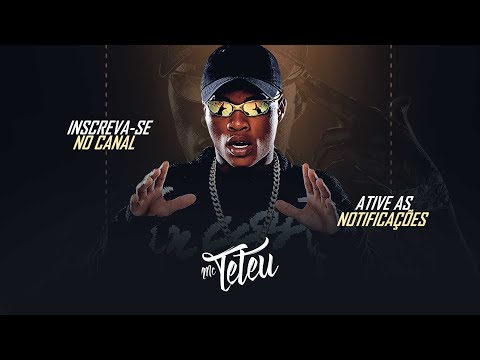 SARRA SARRADINHA - MC Teteu, DJ Tezinho