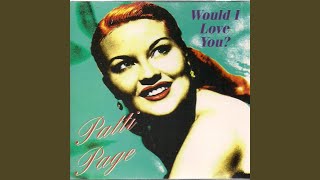 Would I Love You (Love You, Love You)