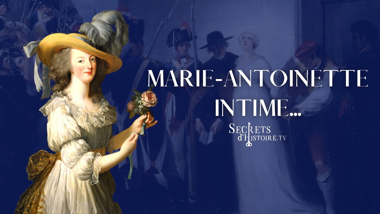 Marie-Antoinette intime...