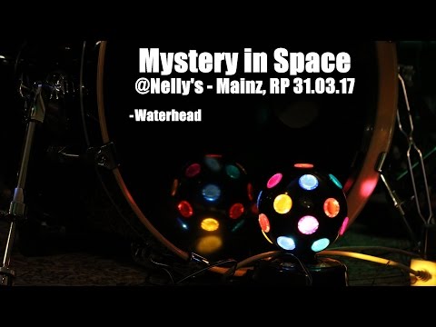 Mystery in Space Live - Waterhead - 31.03.17 @Nelly's - Mainz, RP