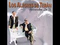 Los Alegres De Teran...Sonora Querida...