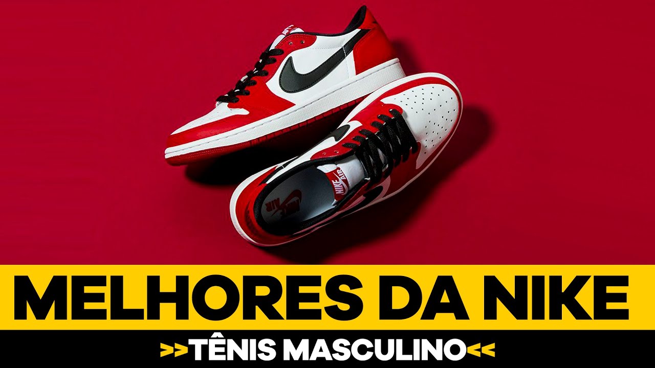 os 10 MELHORES TÊNIS da NIKE que você TEM QUE TER