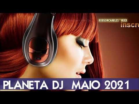 PLANETA DJ MAIO 2021