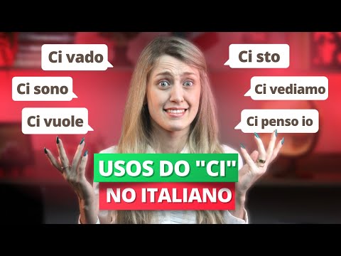 7 Usos da particella CI no ITALIANO | Aula de Italiano