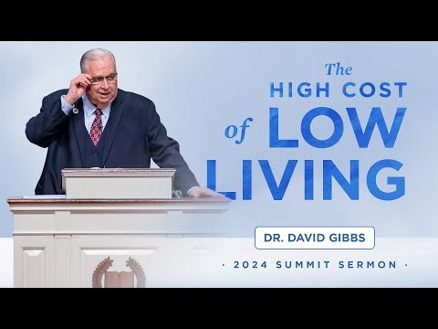 The High Cost of Low Living - Dr. David Gibbs