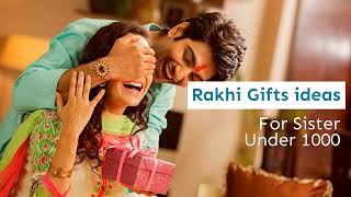 Rakhi Gifts for Sister Under 1000 | Rakhi Gifts Ideas for Sister within 1000rs | Rakhi Gifts 2022