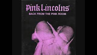 Pink Lincolns   back to the pink room LP