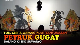 Download lagu Edisi Full Cerita Wayang Kulit Banyumasan || Dalang Ki Eko Suwaryo Lakon Petruk Nagih Janji mp3