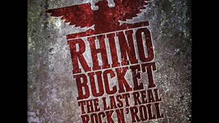 Rhino Bucket - Hello Citizens (new 2017)