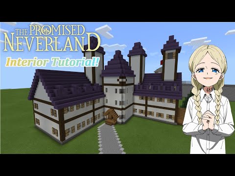 Minecraft!: The Promised Neverland Interior Tutorial! /TPNL **Anime Builds**