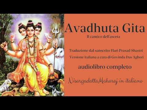AVADHUTA GITA - Audiolibro completo