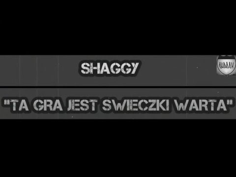 SHAGGY - TA GRA JEST ŚWIECZKI WARTA!