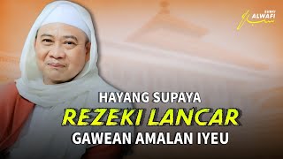 Download lagu ABUYA UCI SUPAYA REZEKI LANCAR || Amalan Hari Jumat mp3