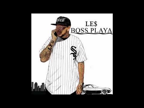 Le$ - Boss Playa [Prod. by J Jones]