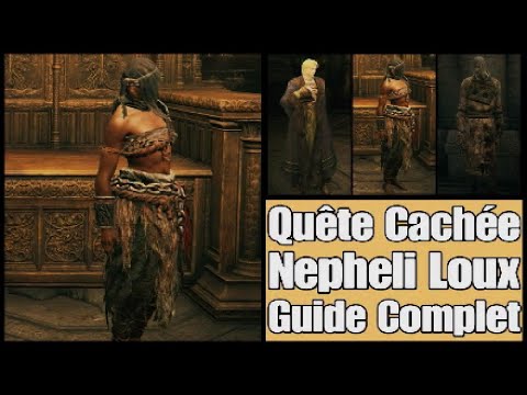 Elden Ring - Quête Nepheli Loux / Guide Complet
