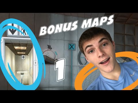 BONUS MAPSSS | Portal 1 - Bonus Map Set 1