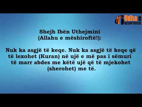 Gjykimi i leximit Kuran në ujë e pastaj marrja abdes me këtë ujë Shejh Uthejmini