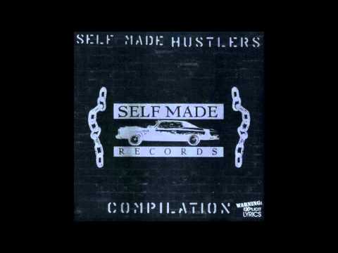 Self Made Records: Self Made Hustlers Compilation