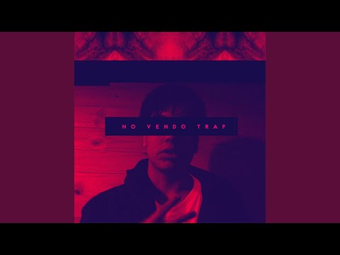 No Vendo Trap