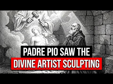 Padre Pio Saw the Divine Artist Sculpting a Soul Through Pain