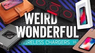 5 Weird and Wonderful Wireless Chargers