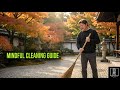 7 Monk Lessons To Clean Your Home And Quiet Your Mind