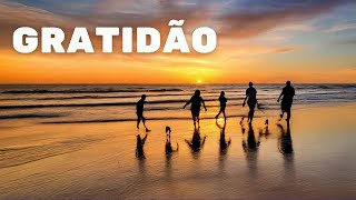 Celebre a gratidão pela vida - Oração de agradecimento