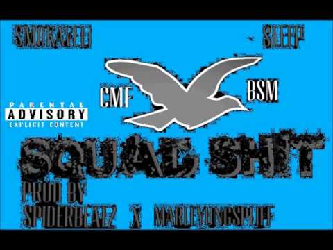 Smokaveli ft City of Sleep - Squad sh!t (MDE/BSM)  prod by Spiderbeatz x yungspliff