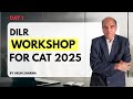 DILR WORKSHOP FOR CAT 2025 By Arun Sharma Day 1