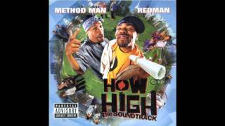 Method Man &amp; Redman - How High - The Soundtrack - 08 - We Don&#39;t No How 2 Act [HD]