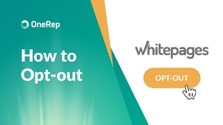 ONEREP REVIEW: HOW TO OPT OUT OF WHITEPAGES UPDATED VIDEO GUIDE