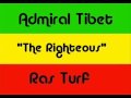 Admiral Tibet The Righteous