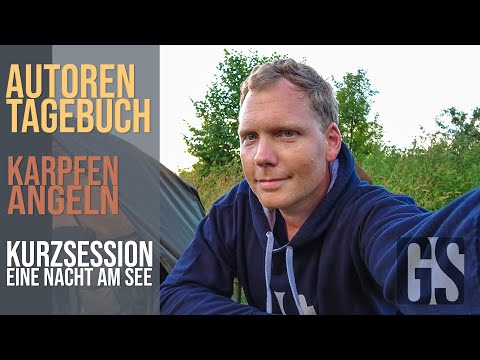 Karpfenangeln Kurzsession - Eine Nacht am See l Autorentagebuch 2020