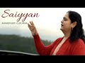 Saiyyan | Anandmurti Gurumaa | Punjabi Devotional | Full Track