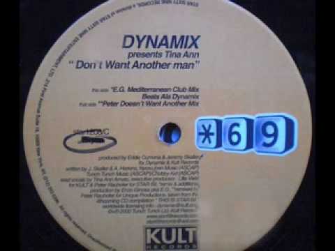 DYNAMIX - DON'T WANT ANOTHER MAN - (Peter Doesn't Want Another Mix)