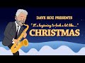 Dave Koz - It's Beginning to Look a Lot Like Christmas (feat. Jonathan Butler)