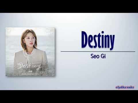 Seo Gi - Destiny (Destined with You OST Part 5) [Rom|Eng Lyric]