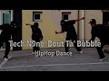 bout ta bubble - Tech N9ne  hiphop dance 에이원댄스스튜디오 AONE DANCE STUDIO [부산댄스학원/덕천댄스학원