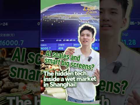 AI scales? The hidden tech inside a wet market in Shanghai