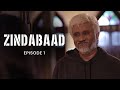 Zindabaad | Episode 1- NO AGE FOR RAGE | A Web Original By Vikram Bhatt