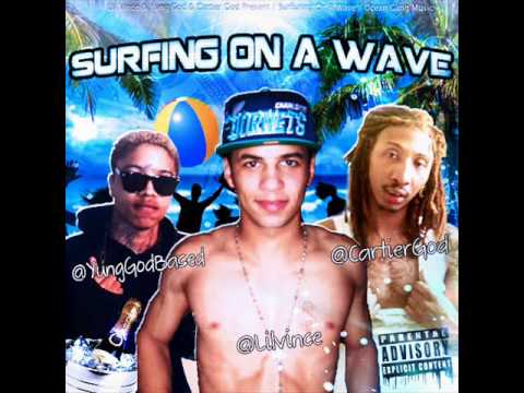 Lil Vince & Yung God & Cartier God - Surfing On A Wave #Ocean Gang