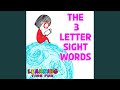 The 3 Letter Sight Words