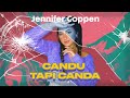 Jennifer Coppen - Candu Tapi Canda
