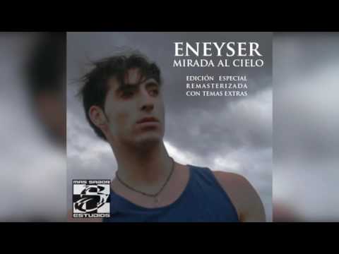 Eneyser - Poco a poco (con NnievesS) [Mirada al cielo]