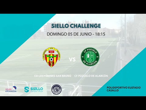 CD LOS YÉBENES SAN BRUNO VS CD POZUELO DE ALARCÓN - TORNEO DE FÚTBOL SIELLO CHALLENGE