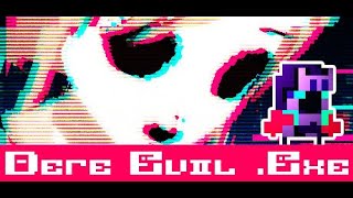 DERE EVIL EXEとやらをプレイしてみる。