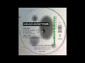 Head Doctor Train Á Medellin Acid Trance 1994