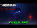 Yellowcreek Stories: The Cabin Watcher — Release Date
