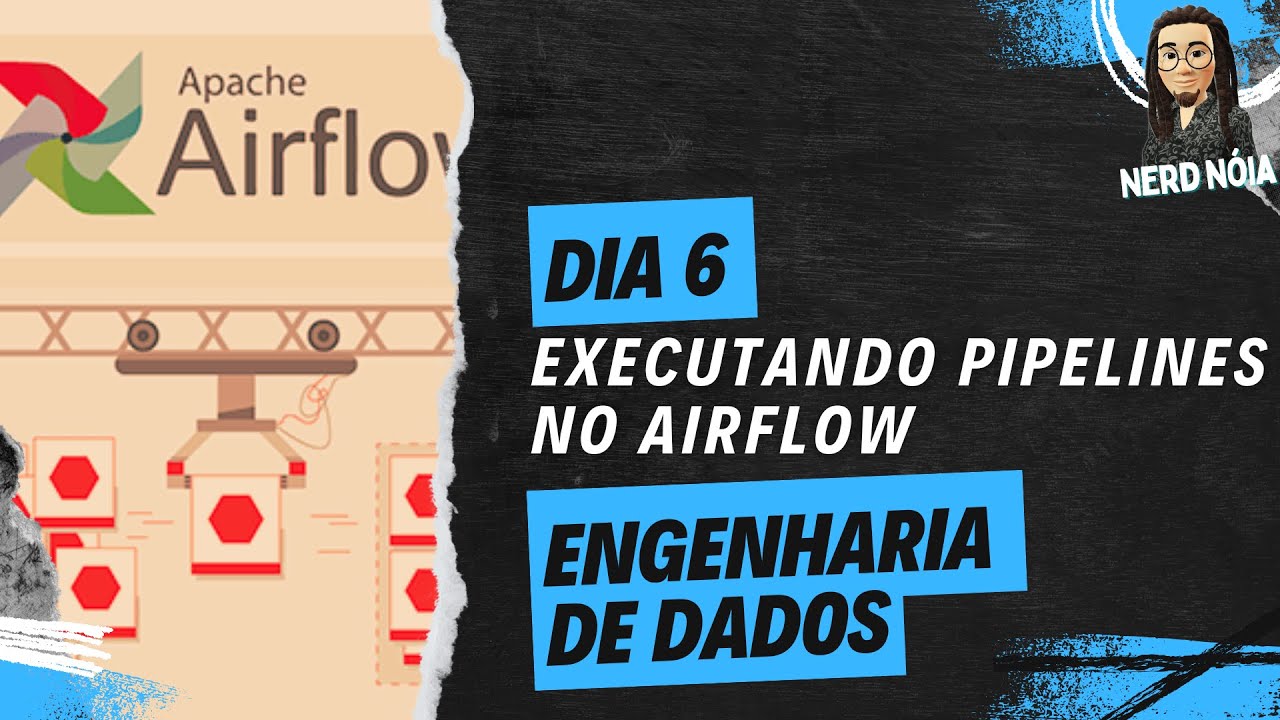 Executando nosso primeiro #pipeline de dados no Airflow - #dia06