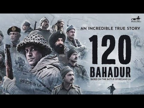 120 Bahadur Full Movie (2025) | 120 Bahadur New Bollywood Movie l 120 Bahadur movie 
